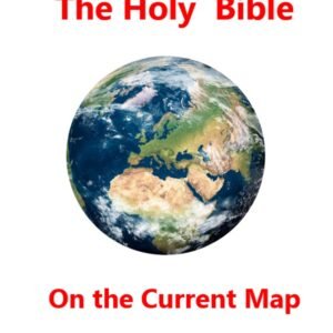 The Holy Bible on the current map